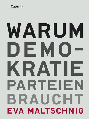 cover image of Warum Demokratie Parteien braucht